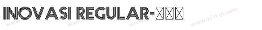 Inovasi Regular字体转换 Inovasi Regular字体转换